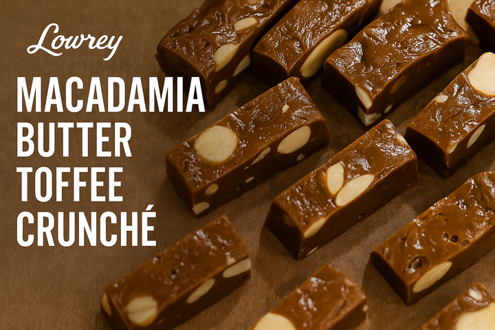 Macadamia Butter Toffee Crunché: Why NZ’s Gourmet Snack Is Going Viral